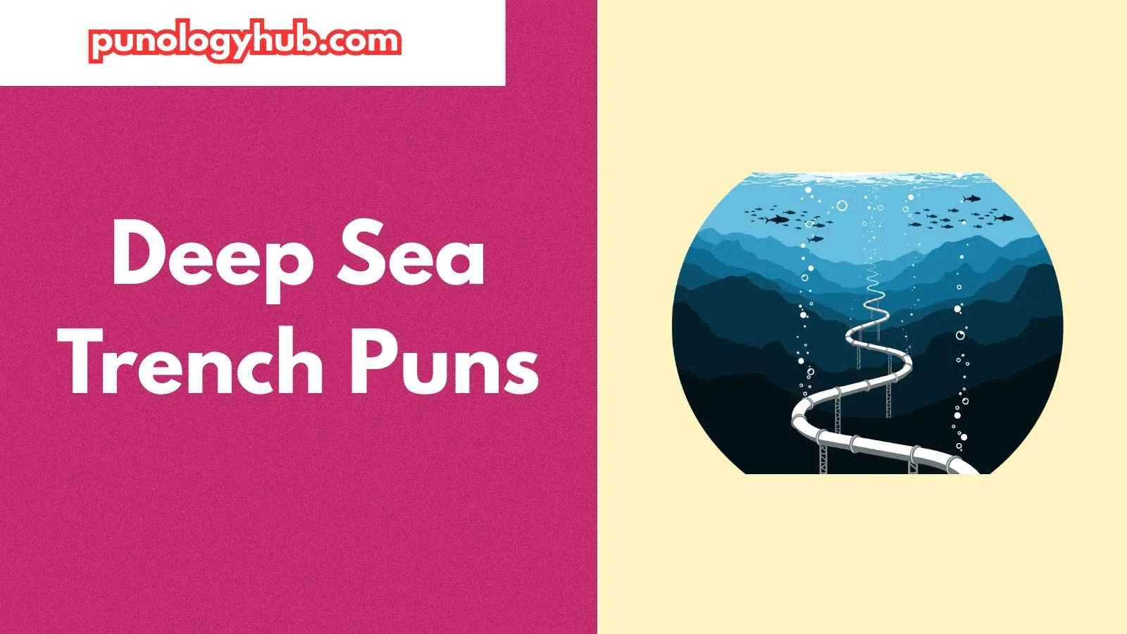 Deep Sea Trench Puns