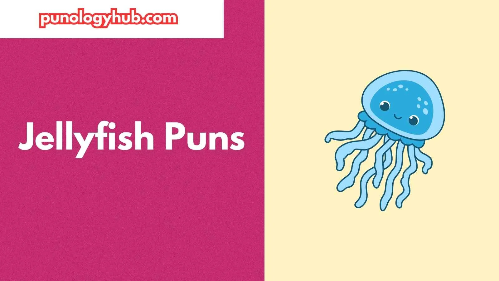 Jellyfish Puns