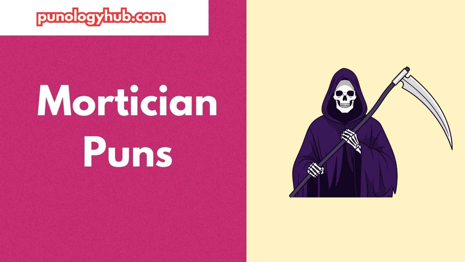 Mortician Puns