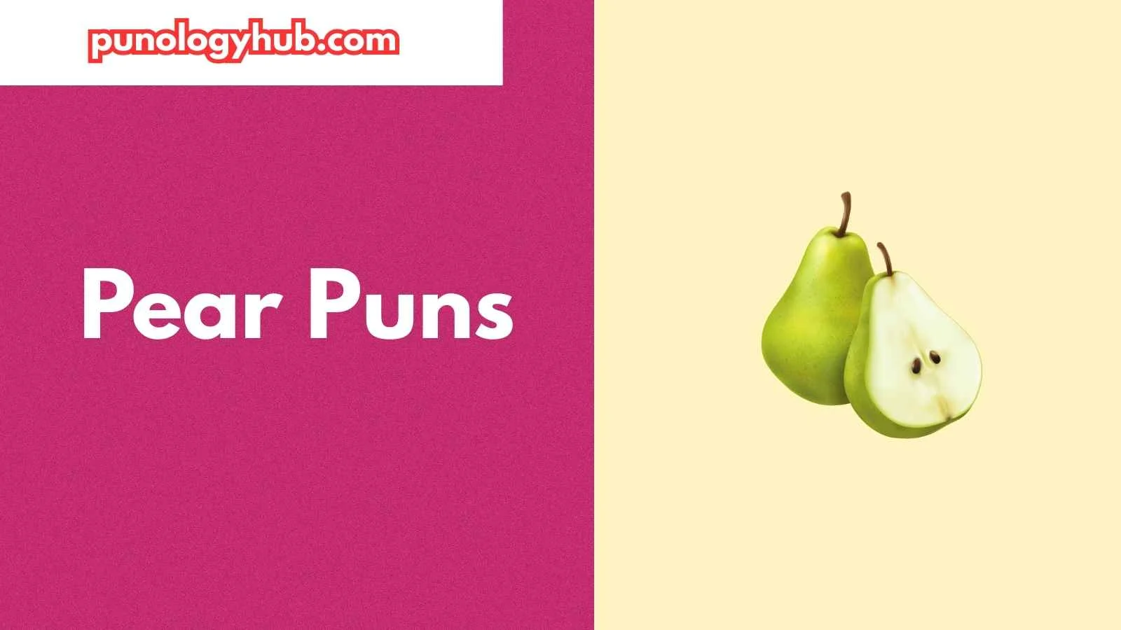Pear Puns
