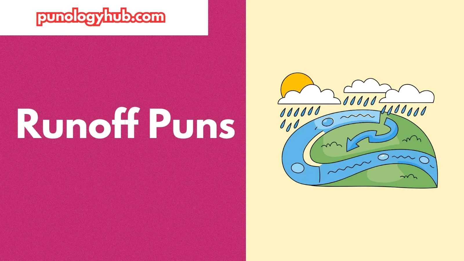 Runoff Puns