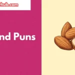 Almond Puns