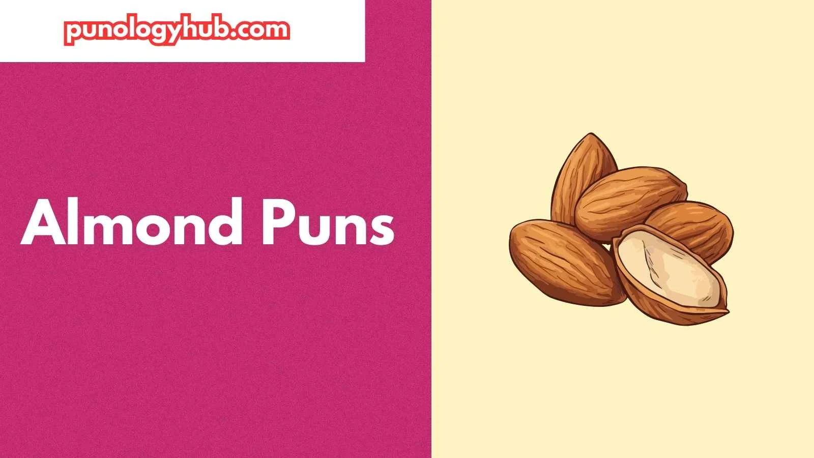 Almond Puns
