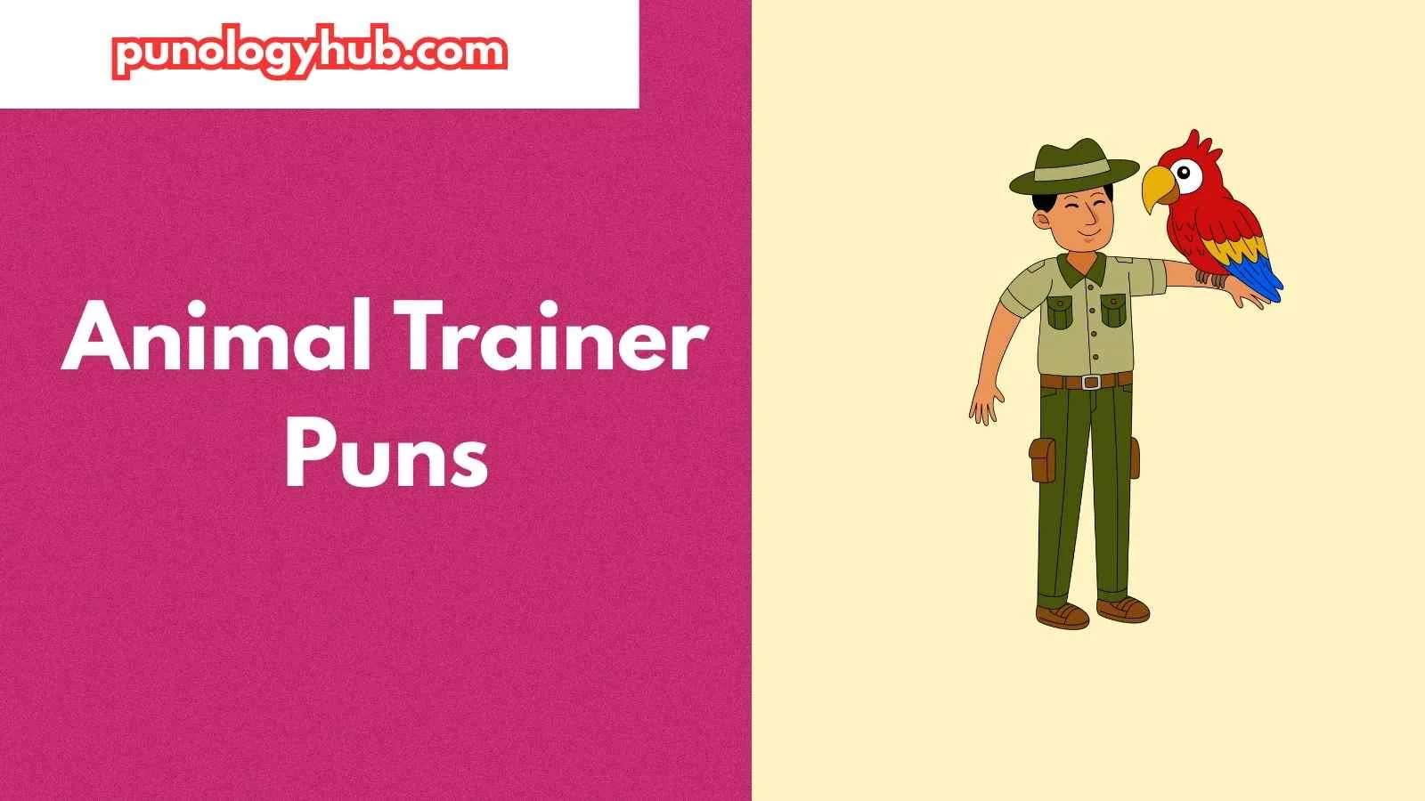 Animal Trainer Puns