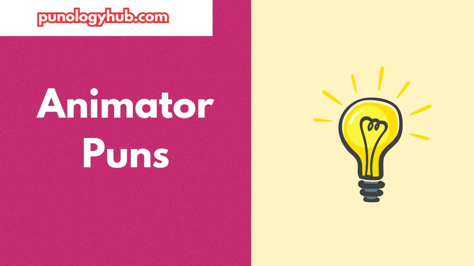 Animator Puns