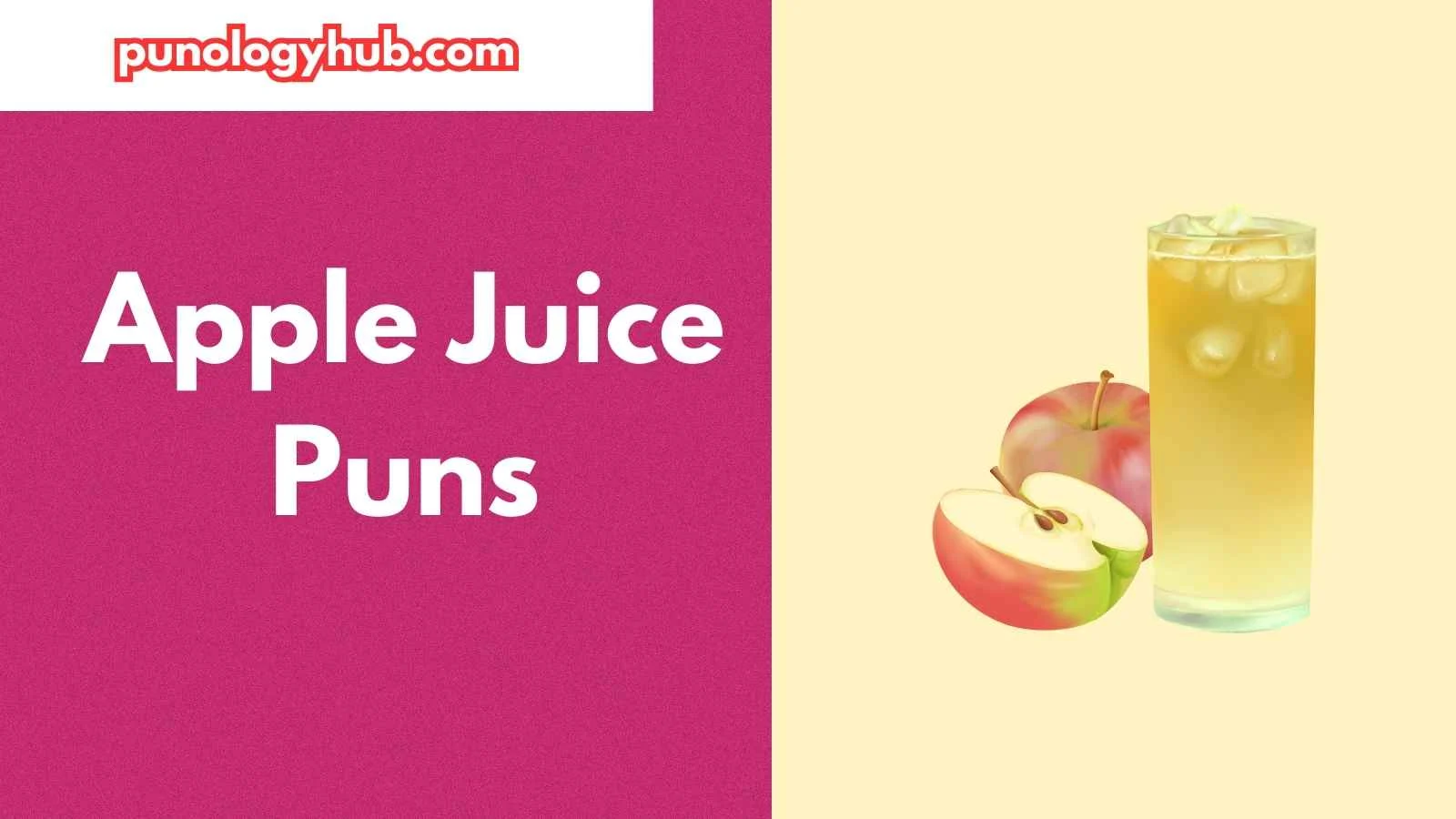 Apple Juice Puns