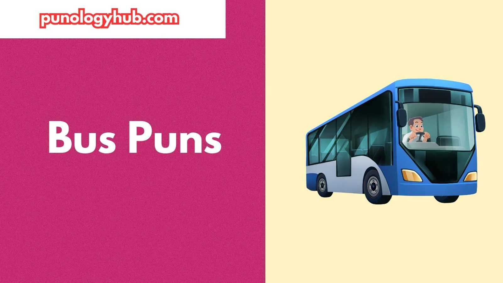 Bus Puns