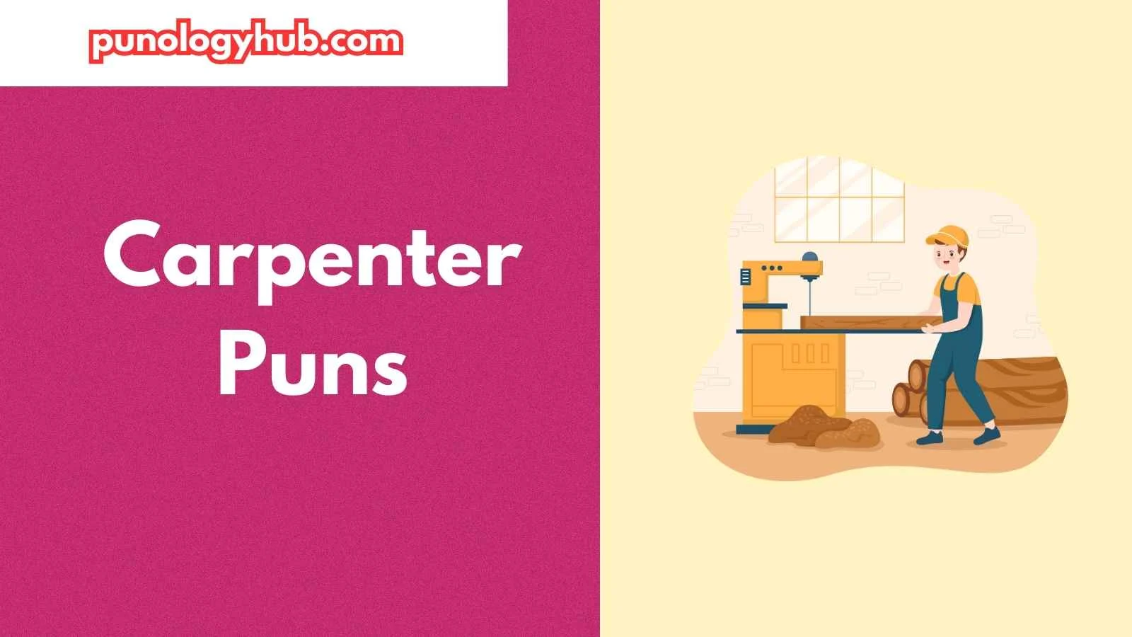Carpenter Puns