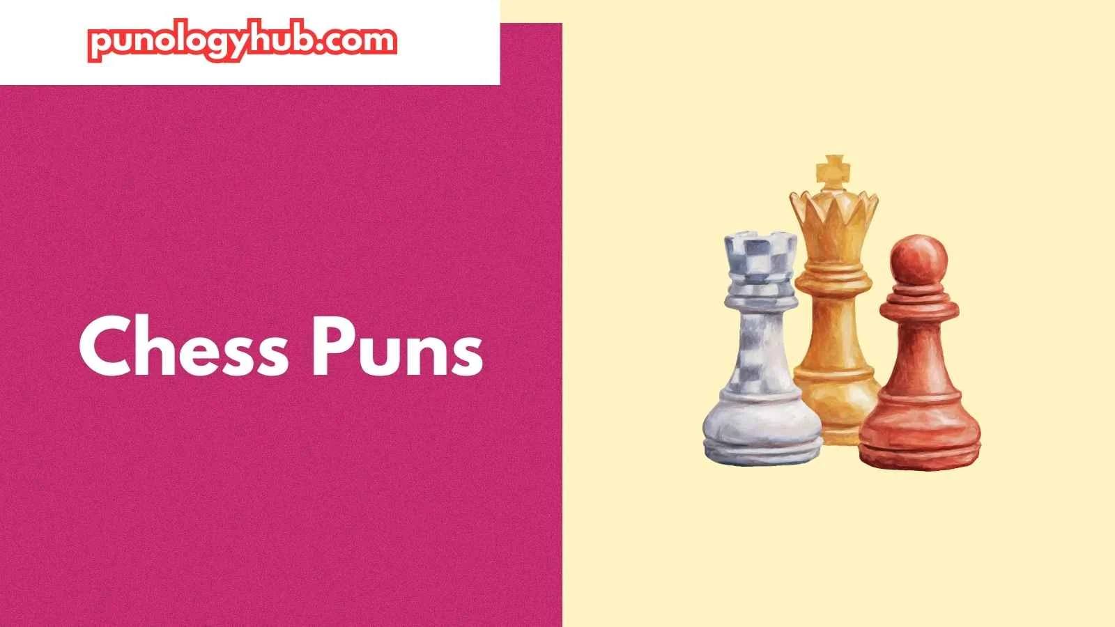 Chess Puns