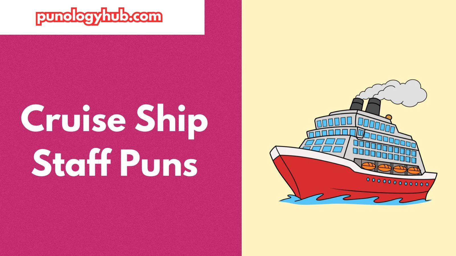 Cruise Ship Staff Puns