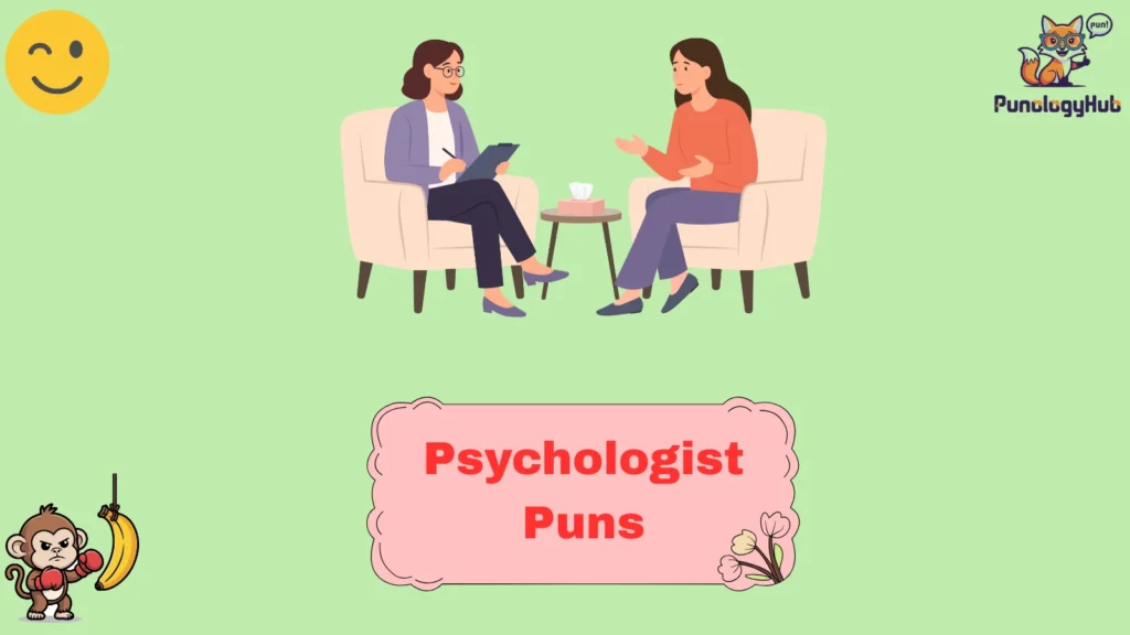 Psychologist Puns