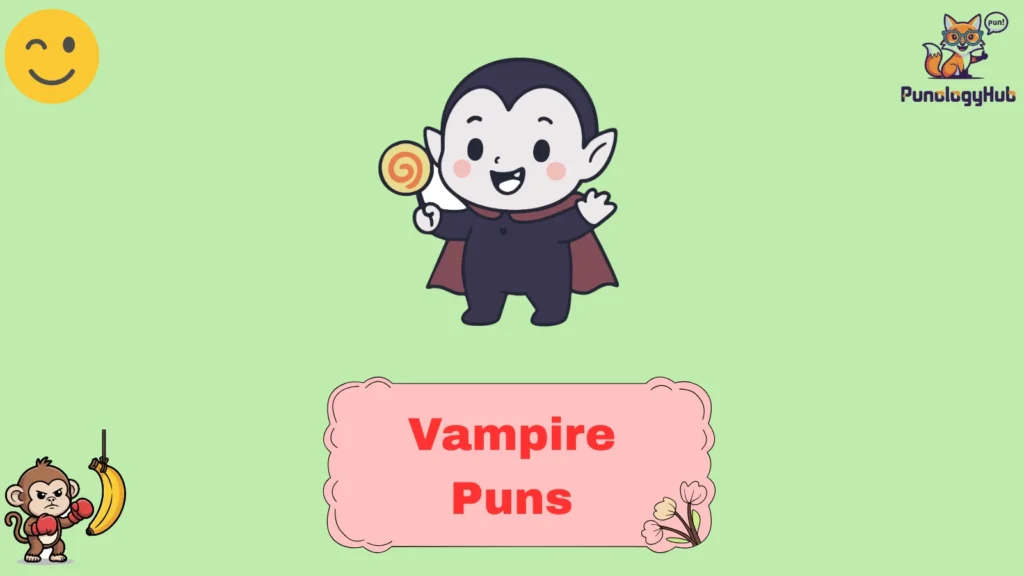 Vampire Puns
