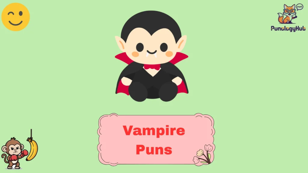 Vampire Puns