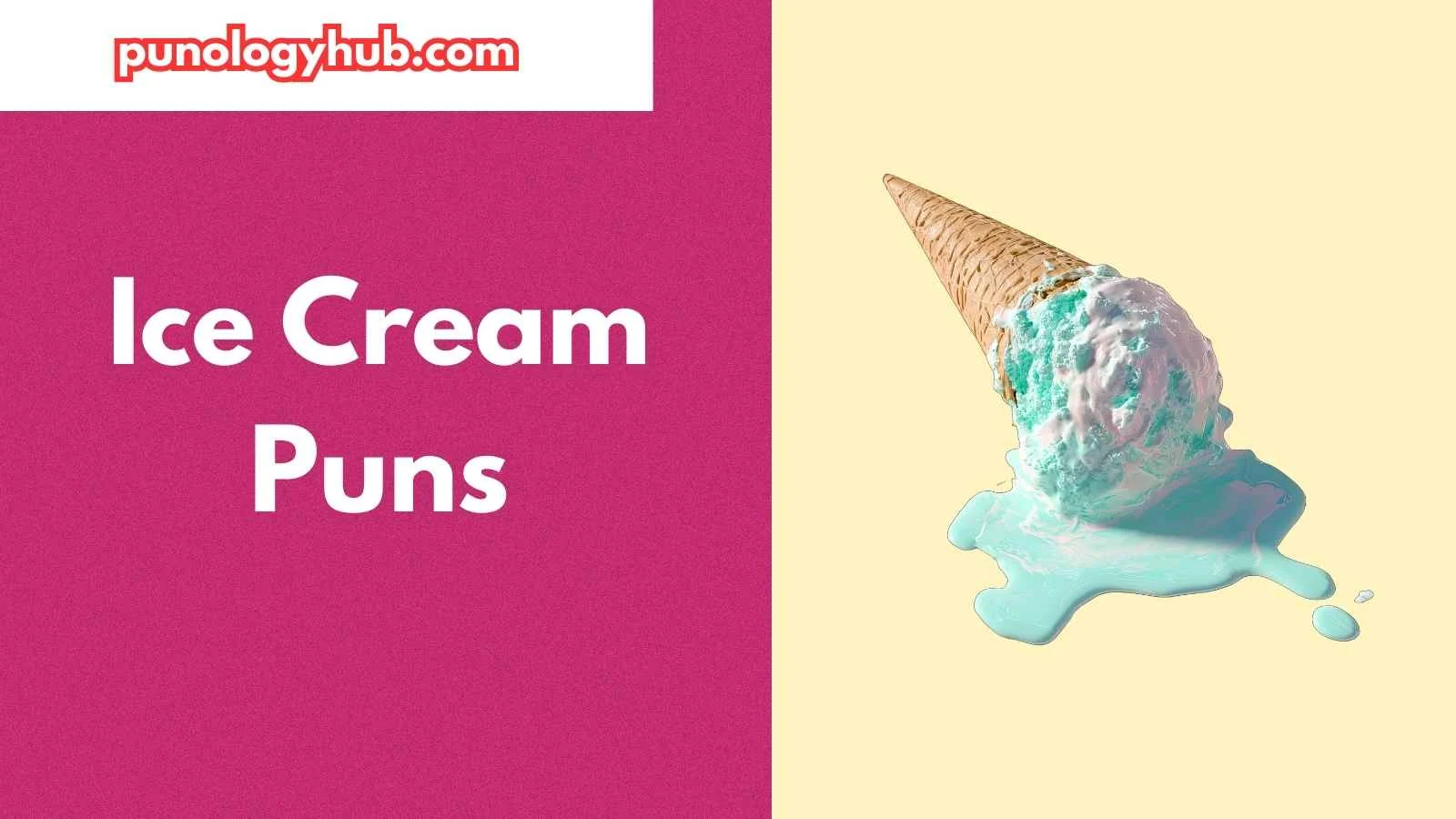 Ice Cream Puns