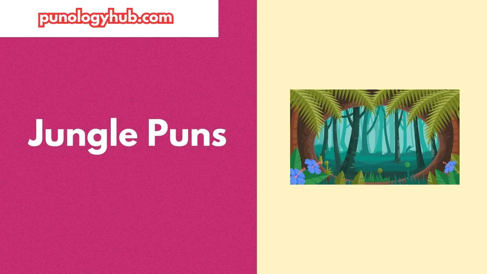Jungle Puns