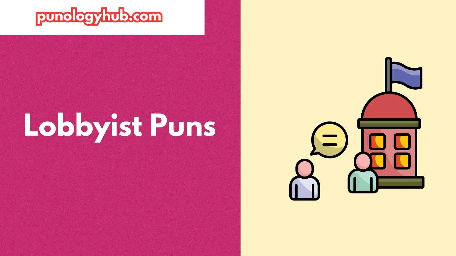 Lobbyist Puns