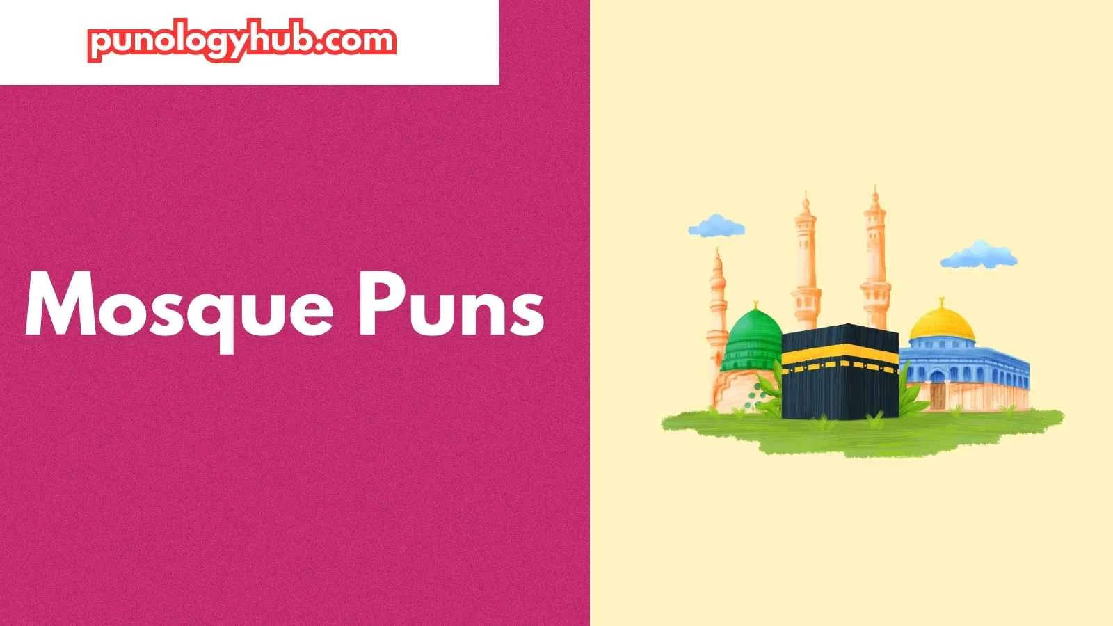 Mosque Puns