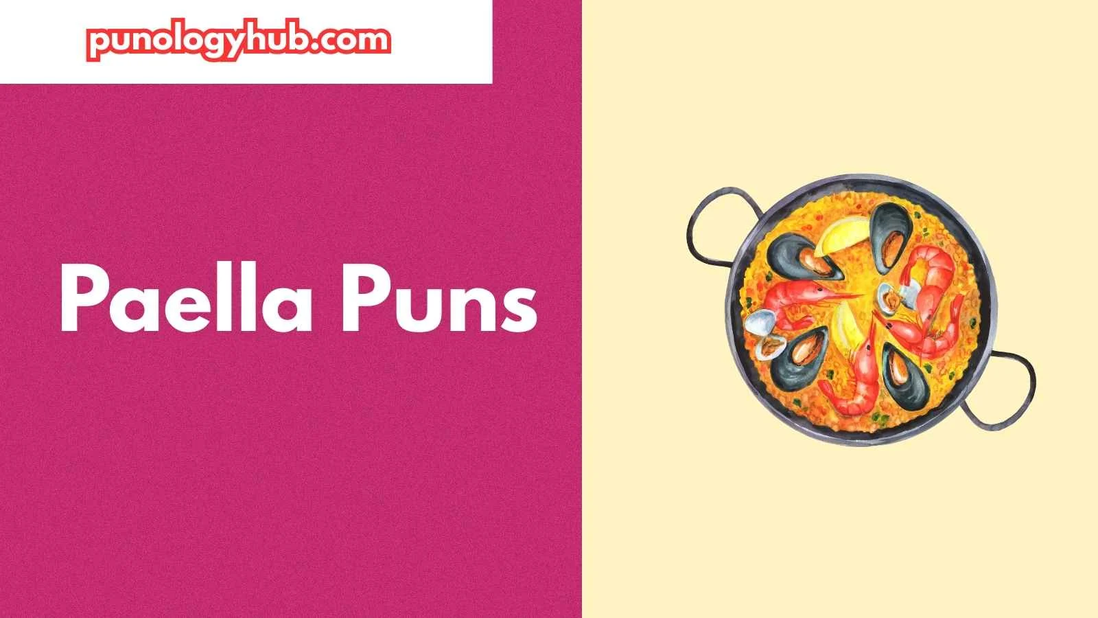 Paella Puns