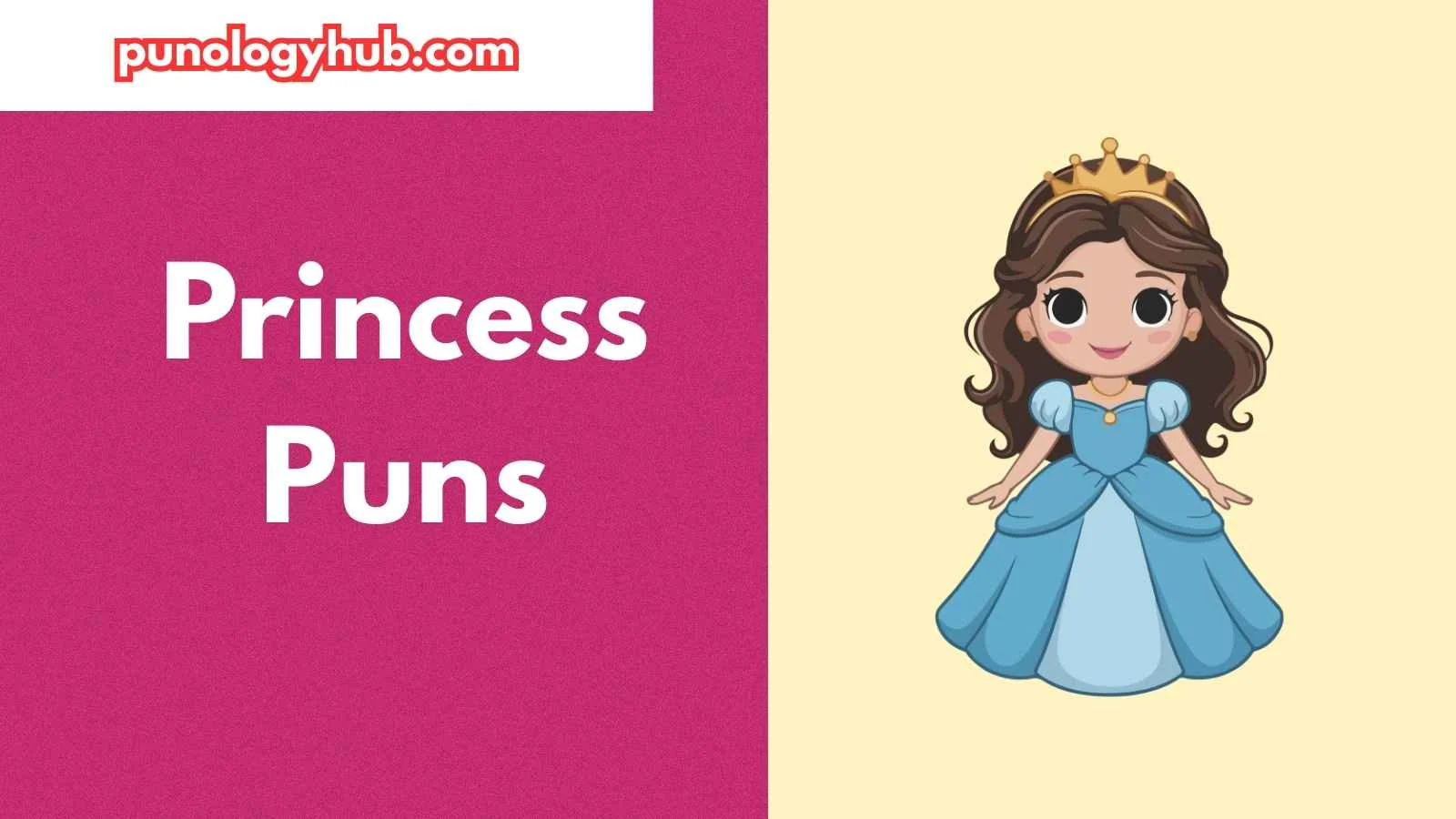 Princess Puns