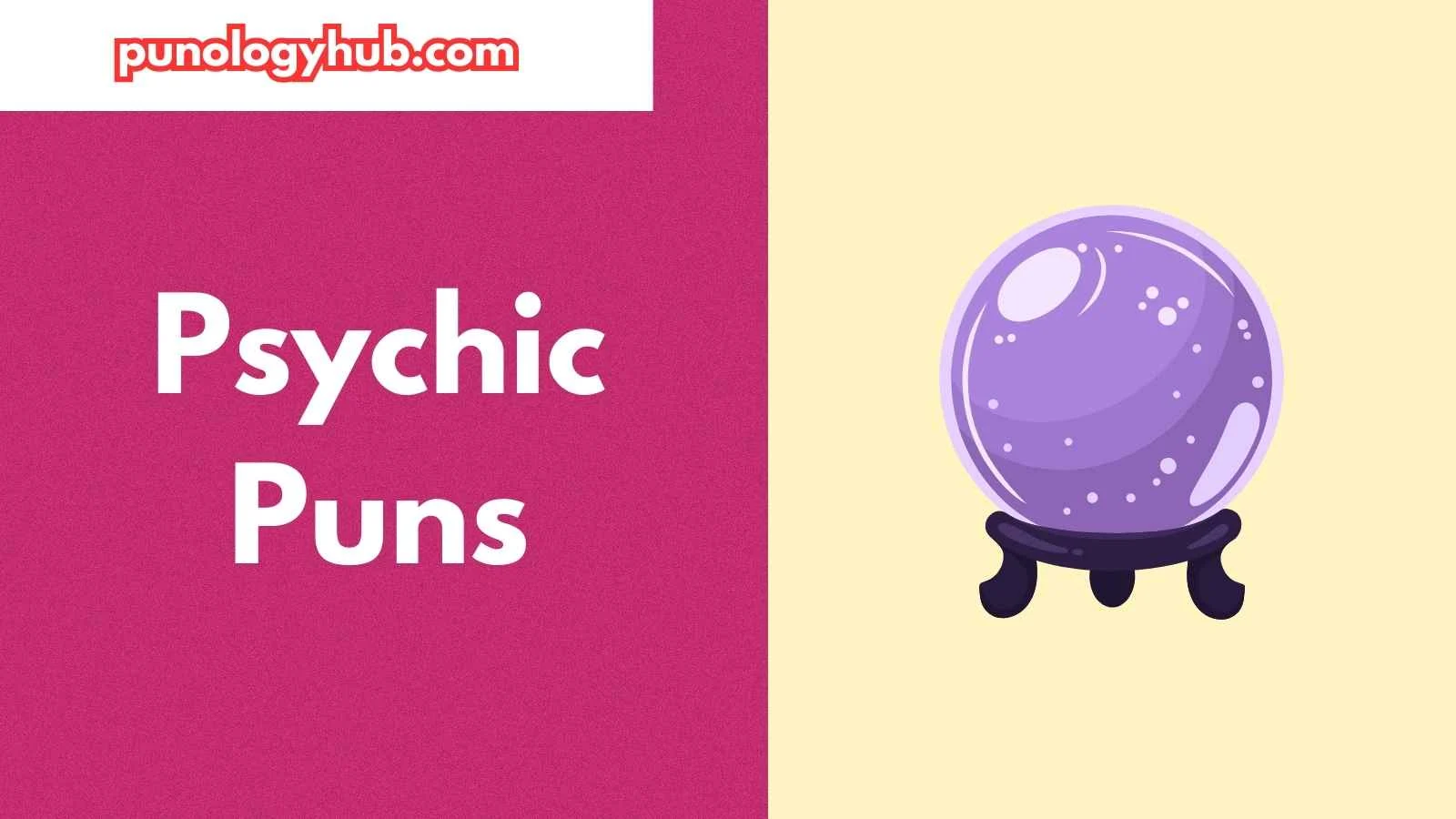 Psychic Puns