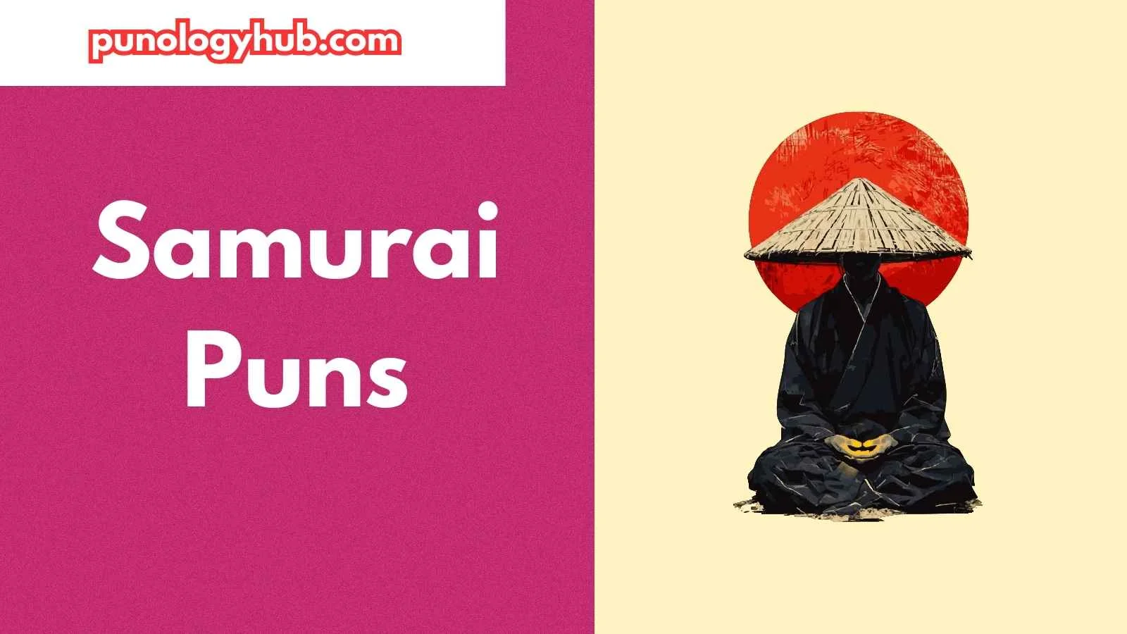Samurai Puns