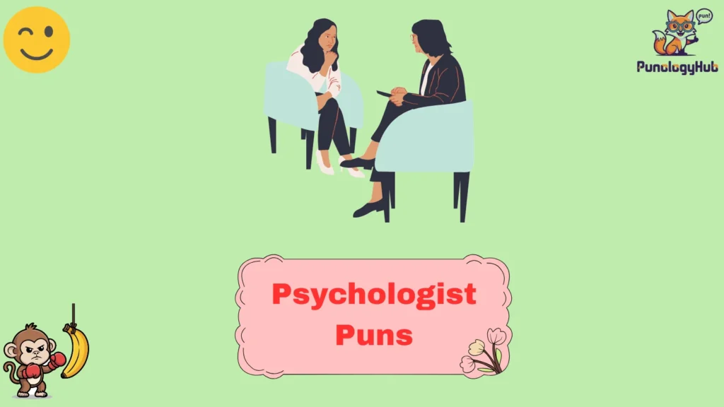 Psychologist Puns