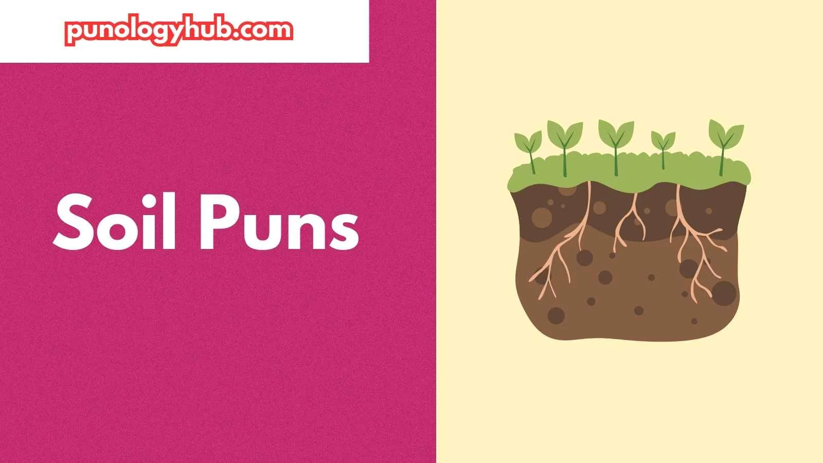 Soil Puns