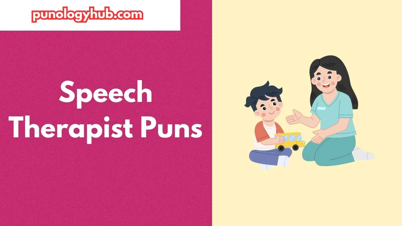 Speech Therapist Puns