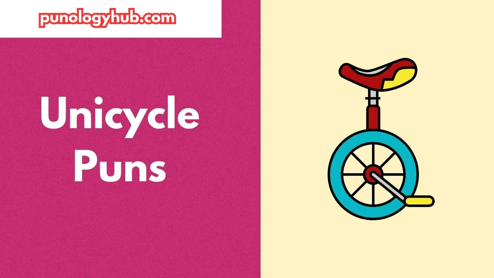 Unicycle Puns