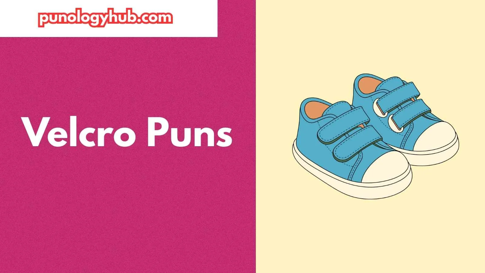 Velcro Puns