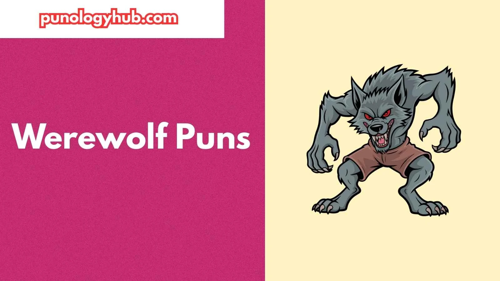 Werewolf Puns