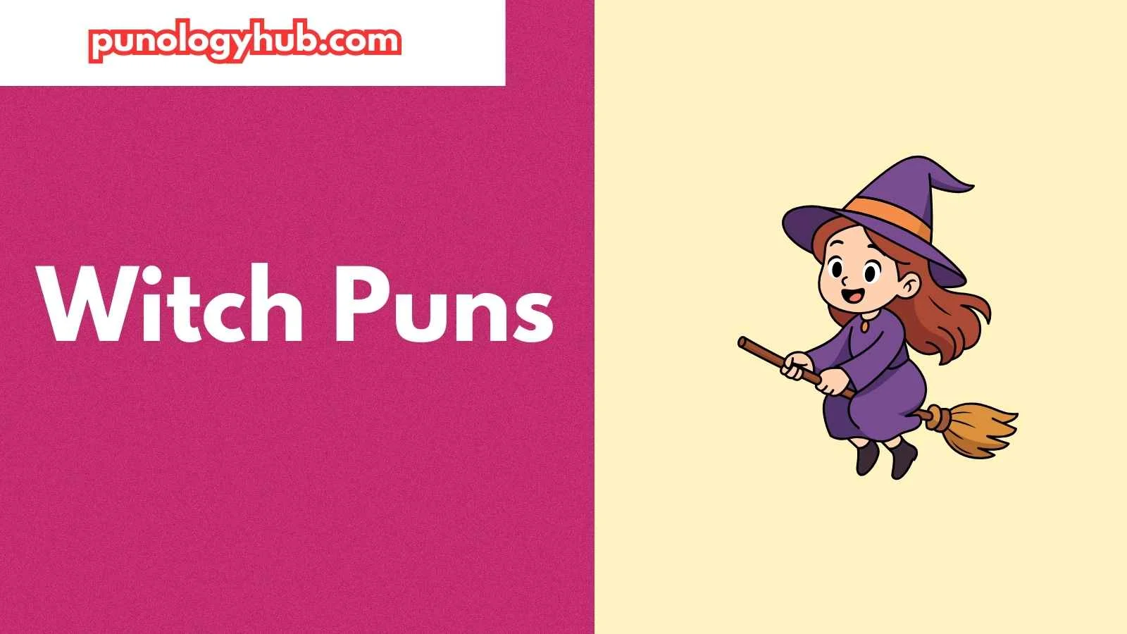 Witch Puns