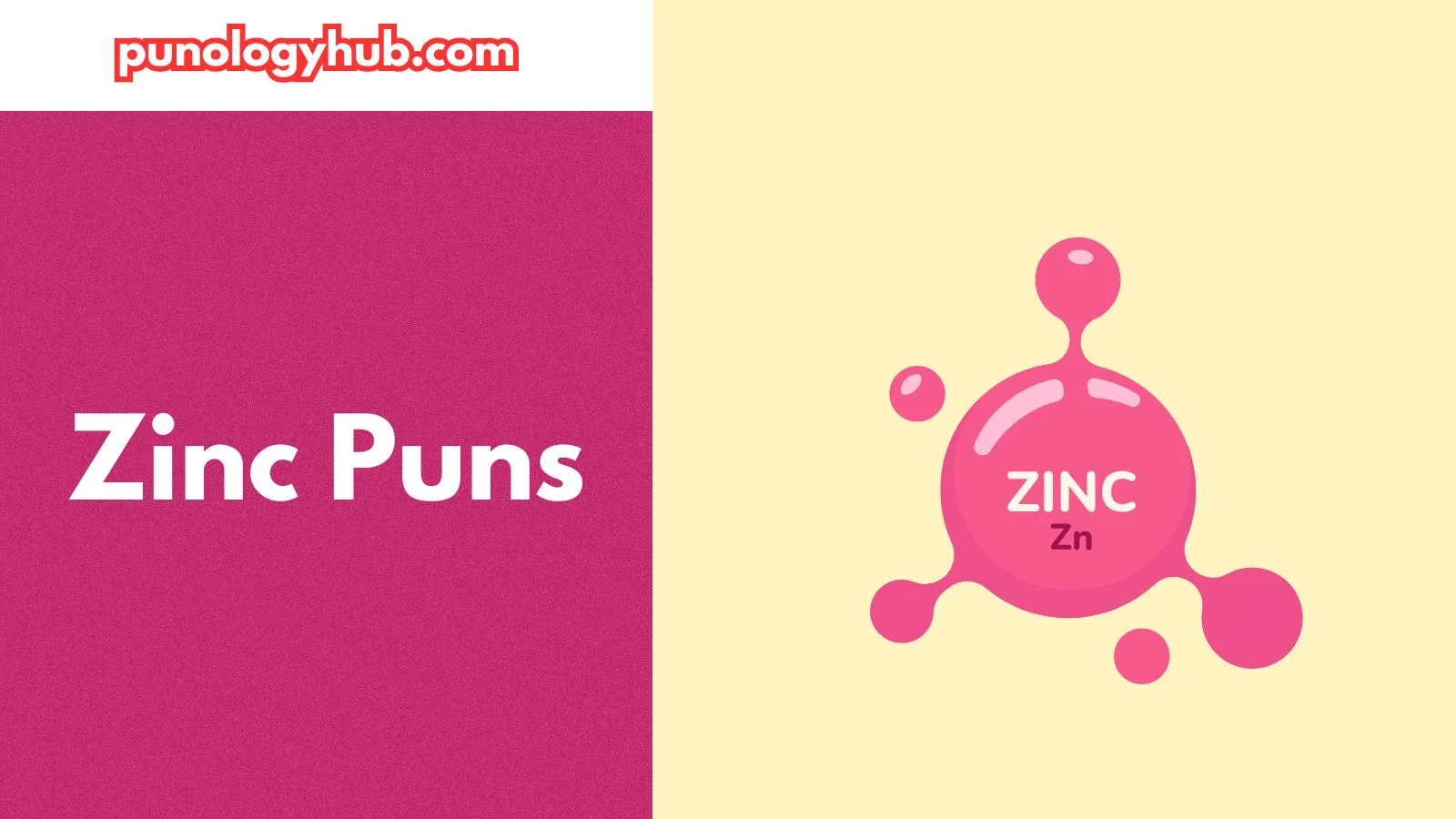 Zinc Puns