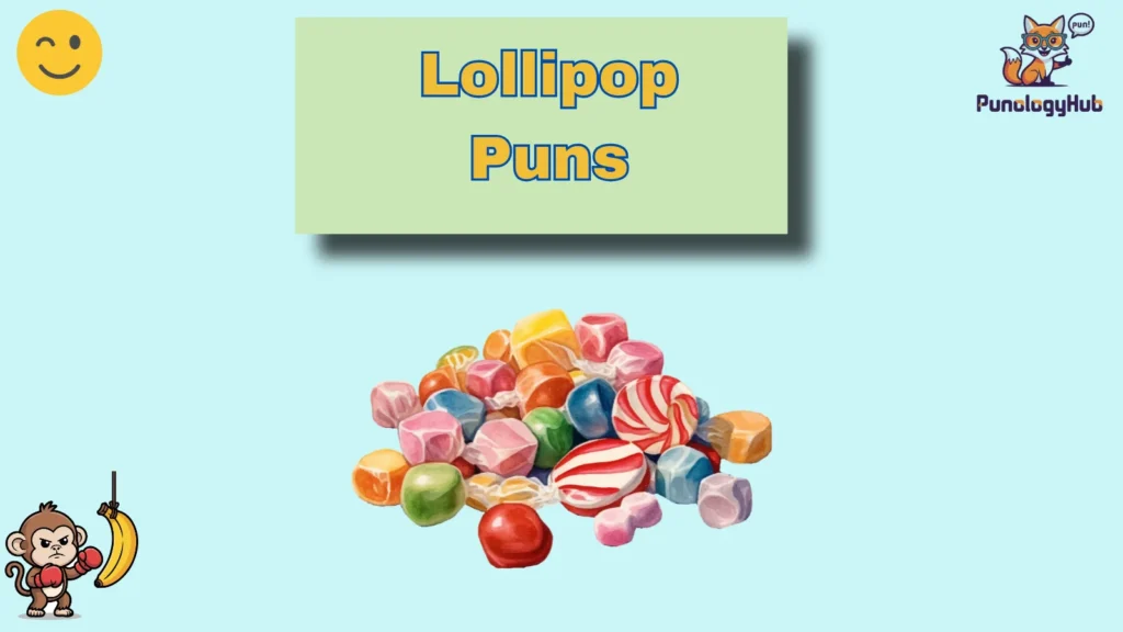 Lollipop Puns