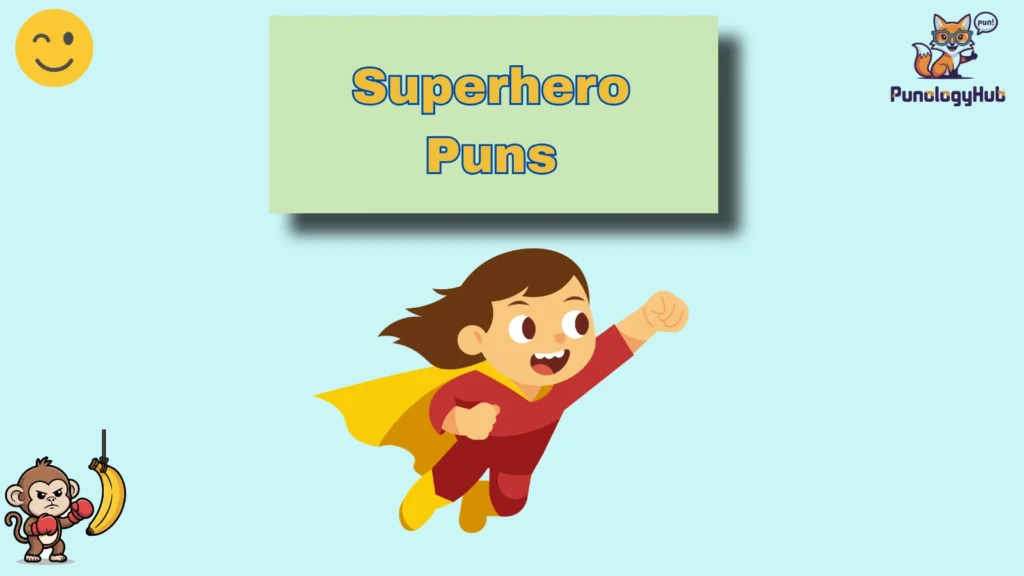 Superhero Puns