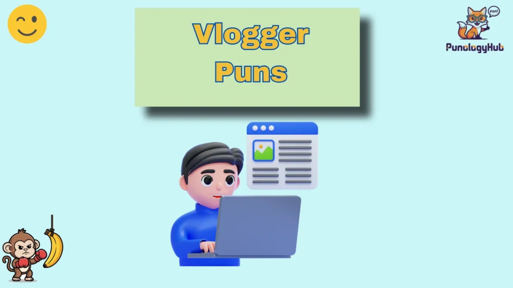 Vlogger Puns
