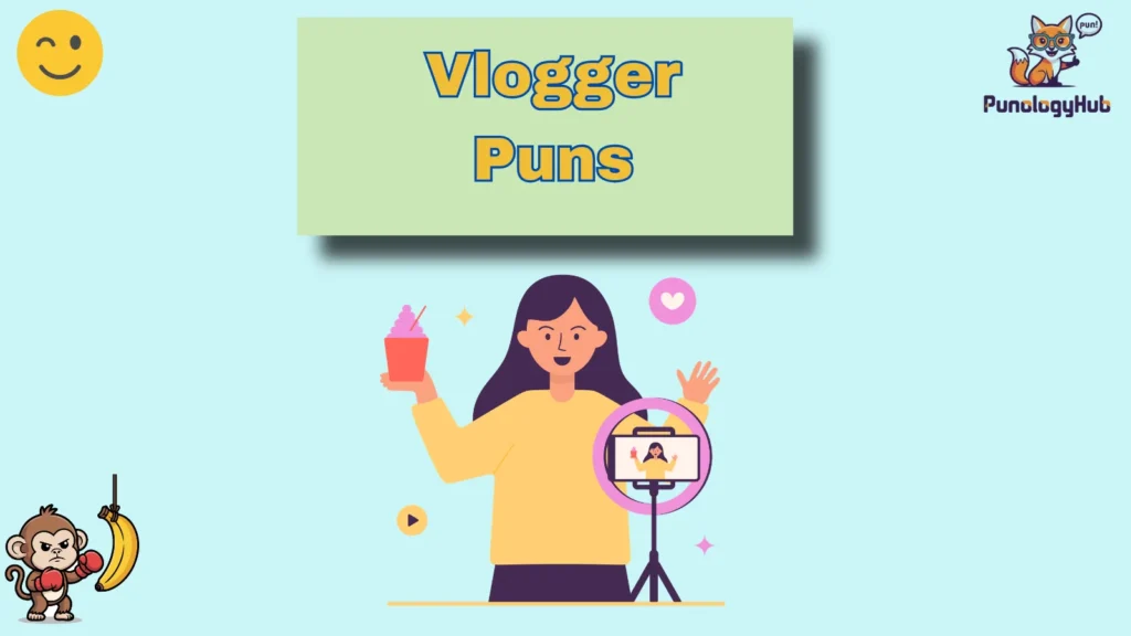 Vlogger Puns
