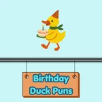 Birthday Duck Puns