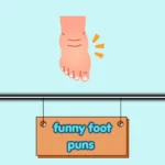funny foot puns