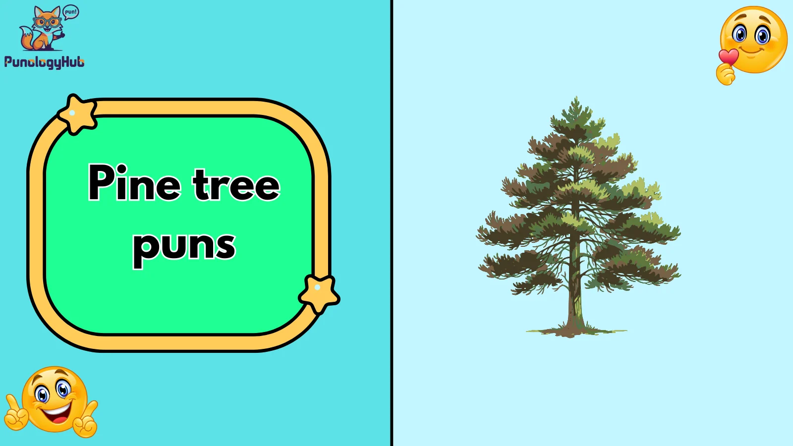 Pine tree puns