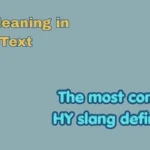 HY Meaning in Text