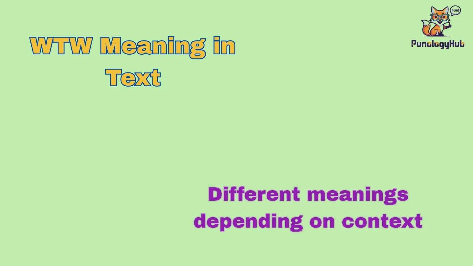 WTW Meaning in Text