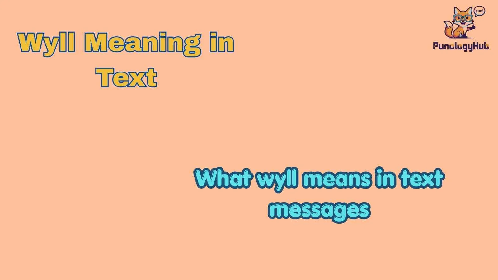 Wyll Meaning in Text