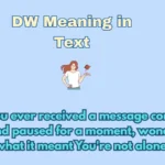 DW Meaning in Text