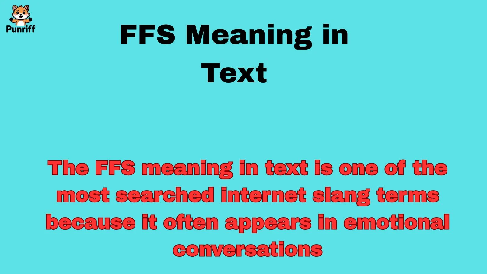 FFS Meaning in Text
