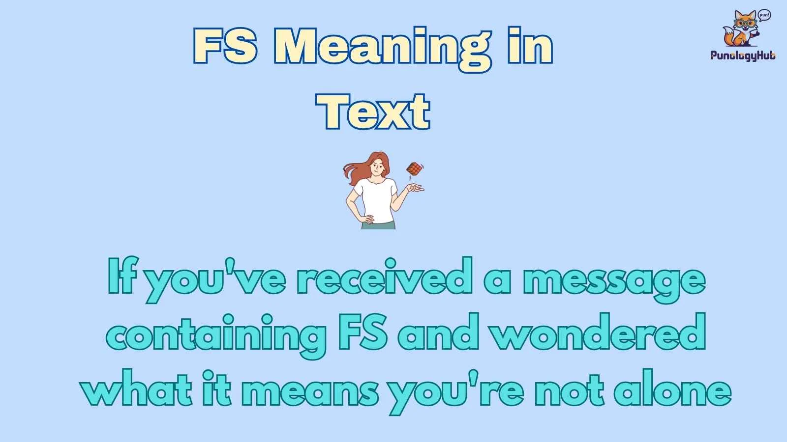 FS Meaning in Text