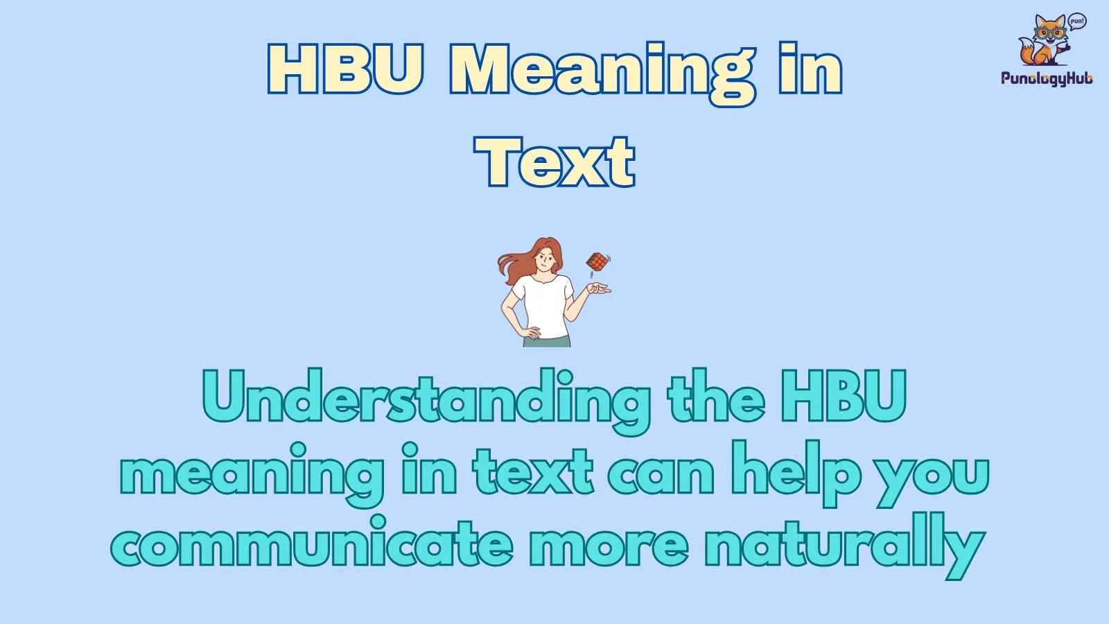 HBU Meaning in Text