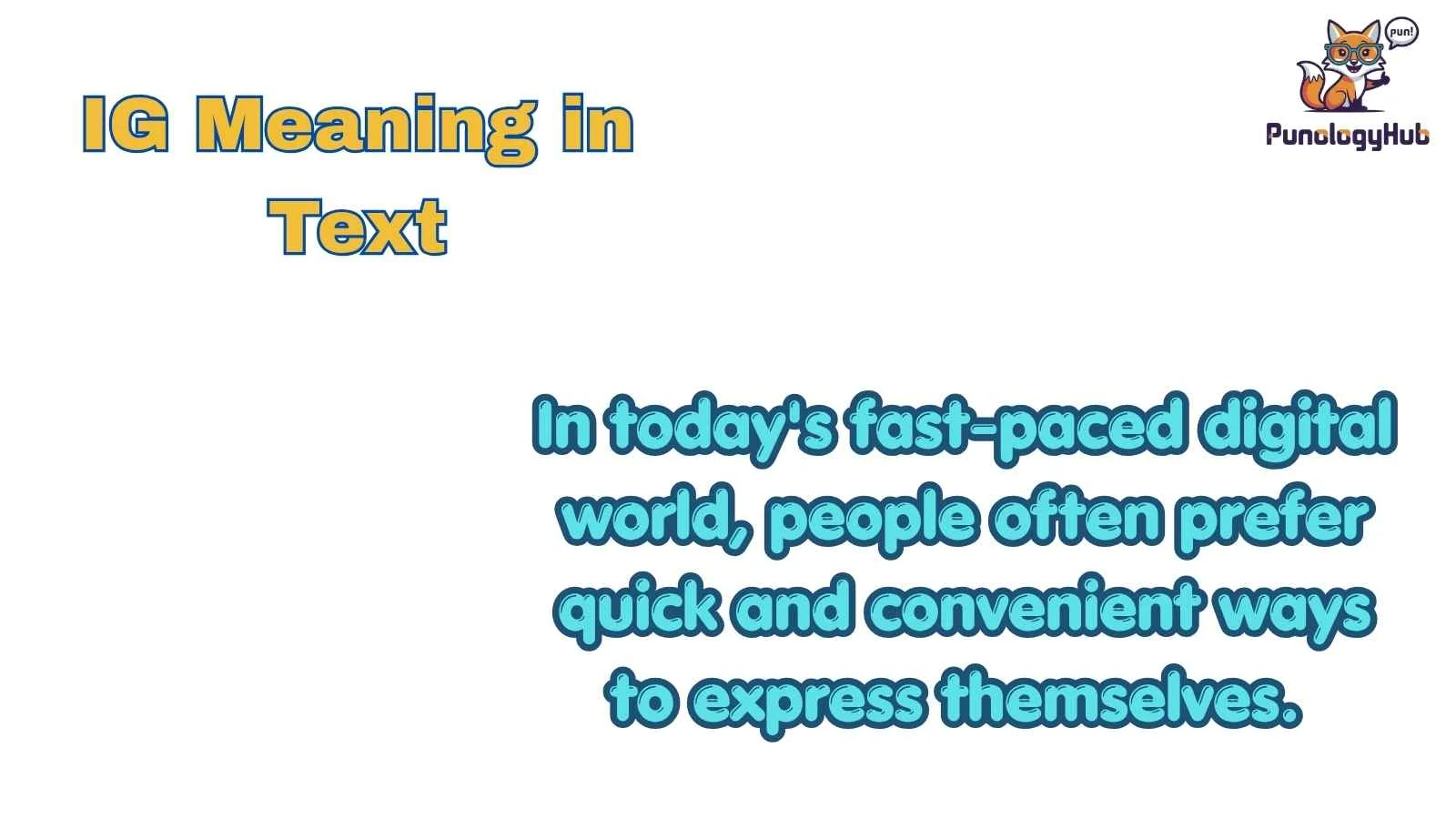 IG Meaning in Text