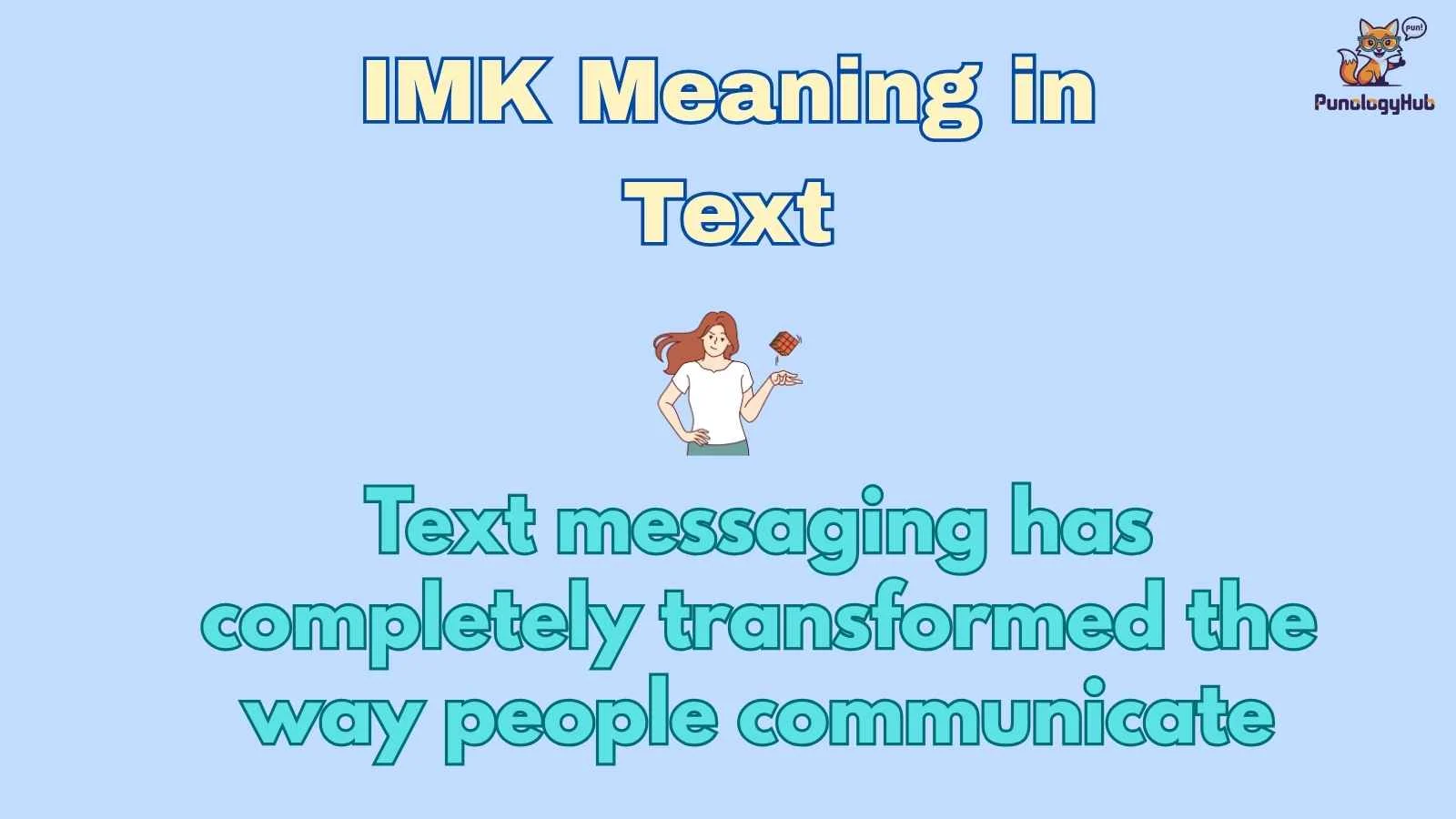IMK Meaning in Text