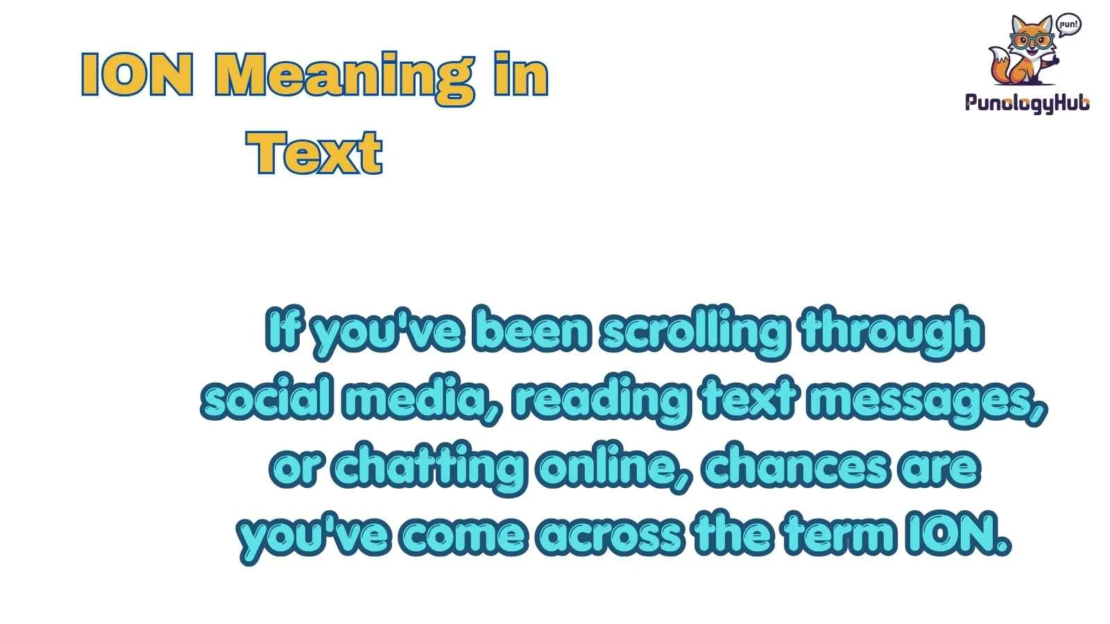 ION Meaning in Text